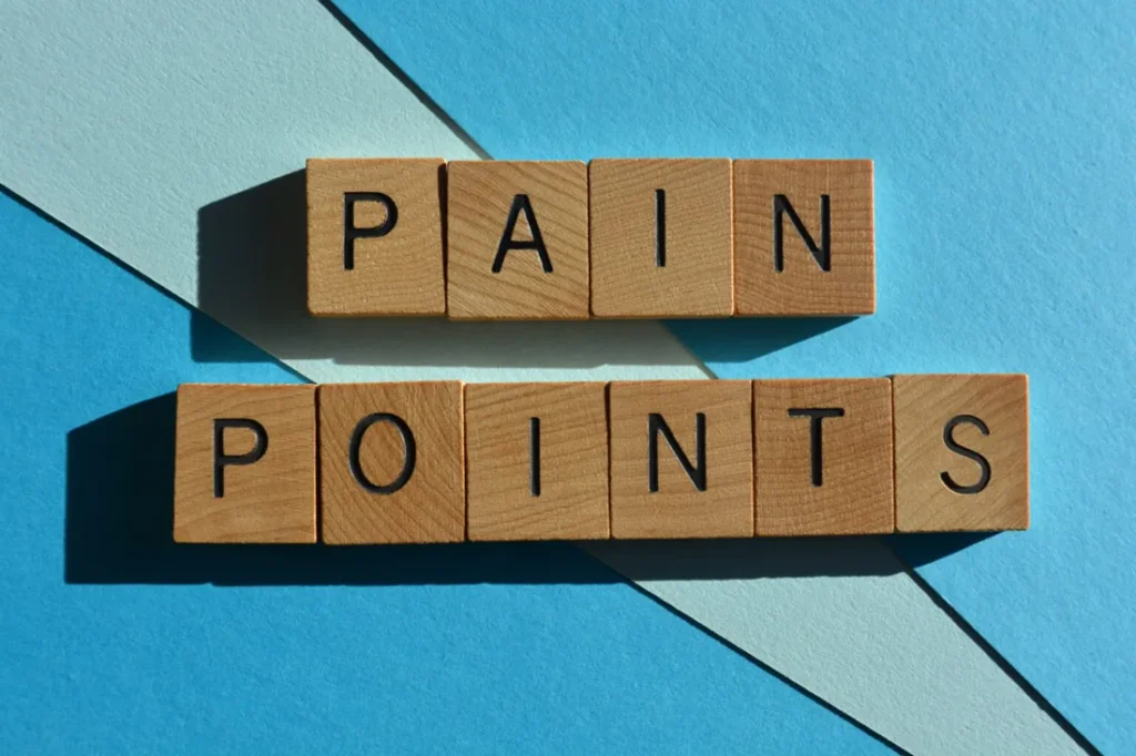 Common Pain Points