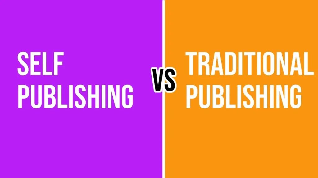 Self-Publishing vs Traditional Publishing