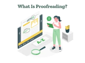 What Is Proofreading