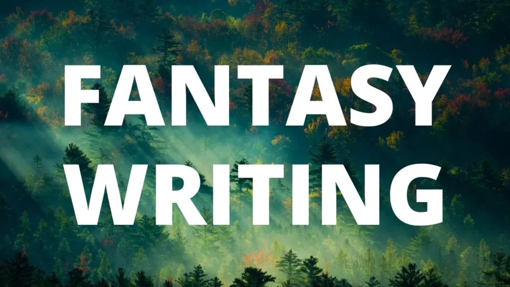 What Makes Fantasy Writing Uniquely Challenging